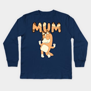 Bluey Dance Mum Kids Long Sleeve T-Shirt